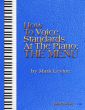 Levine How to Voice Standards at the Piano: The Menu