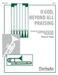 Holst O God Beyond All Praising (Based on Thaxted edited by Robert A. Hobby Score/Parts) (Congregation, Brass Quintet, Timpani, Cymbals, and Organ with opt. Descant)