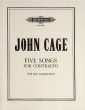 Cage 5 Songs for Contralto (Altstimme und Klavier)