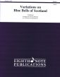 Marlatt Variations on Blue Bells of Scotland Clarinet and Piano