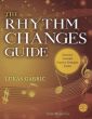 Gabric The Rhythm Changes Guide (The most comprehensive guide for rhythm changes ever published, offering a wealth of information for beginners and professionals alike.)