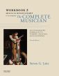 Laitz The Complete Musician An Integrated Approach to Theory, Analysis, and Listening Workbook 2 Skills and Musicianship (Fourth Edition Paperback 656 Pages)