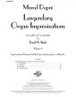 Dupre Legendary Organ Improvisations Volume 7 (Transcribed and Reconstructed by David A. Stech)