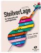Sollner-Schupp SteilvorLage für Violoncello solo und Begleitcello (Ein Stück - eine Lage. Mit 14 groovigen Stücken zum Lagenprofi am Cello.)