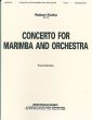 Kurka Concerto Op.34 for Marimba and Orchestra Edition for Marimba and Piano