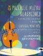 Classical Music Hits Vol. 1 Double Bass and Piano (edited by Grzegorz Frankowski)