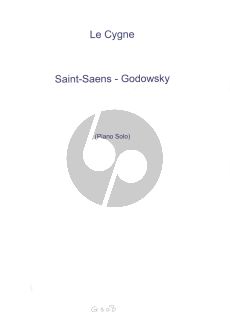Saint-Saens Le Cygne Piano Godowsky