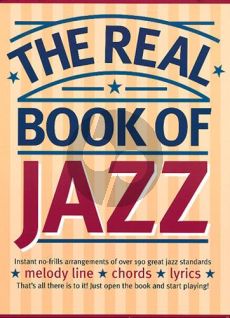 The Real Book of Jazz (melody line - chords and lyrics) (arr. Jack Long)