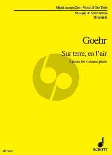 Goehr Sur Terre, en l'Air Op. 64 Viola and Piano (3 Pieces)