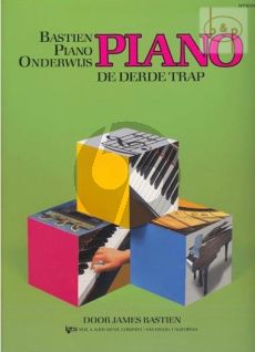 Piano Onderwijs Derde Trap Bastien Basics Nederlandse Editie