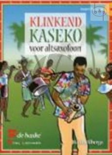 Klinkend Kaseko for Alto Saxophone Book with Cd