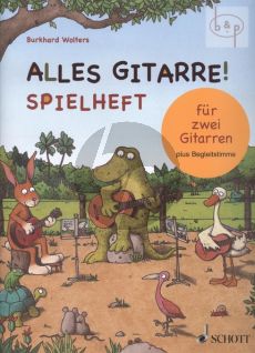 Alles Gitarre! Spielheft