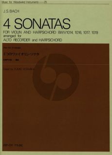 Bach 4 Sonatas for Violin & Harpsichord BWV 1014 , 1016 , 1017 , 1019 arranged for Treble recorder & Harpsichord (Edited by Fumio Kitamika)