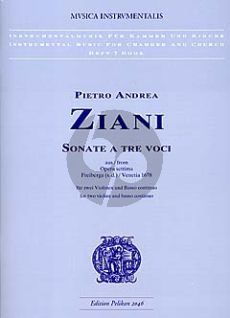 Ziani Sonata a Tre Voci aus Opera Settima Freiberga (s.d.) / Venetia 1678 2 Violinen und Bc (Herausgegeben von J. Abgottspon und A. Hsu)