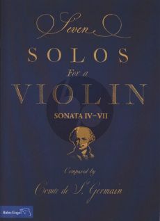 Saint-Germain 7 Solos for a Violin - Sonata No. 4 - 7 for Violin and Bc