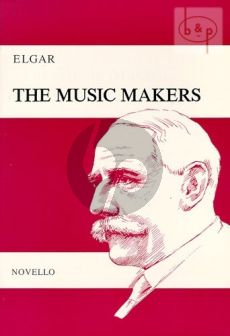 Elgar The Music Makers Op. 69 Alto Voice-SATB and Orchestra (Vocal Score)