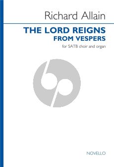 Allain The Lord Reign SATB and Organ (arr. from Vespers)