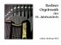 Berliner Orgelmusik 19 Jahrhunderts Orgel (herausgegeben von Andreas Sieling)
