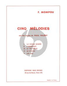 Mompou 5 Melodies (Textes de Paul Valery)