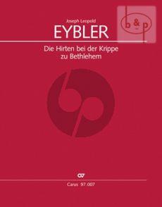 Eybler Die Hirten bei der Krippe zu Bethlehem Soli-Choir-Orch. Full Score