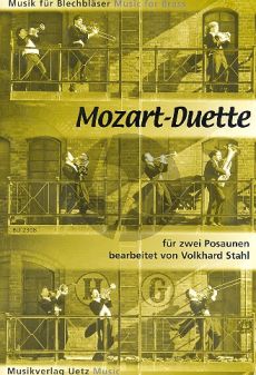 Mozart Duets 2 Trombones (arr.Stahl) (Easy Grades)