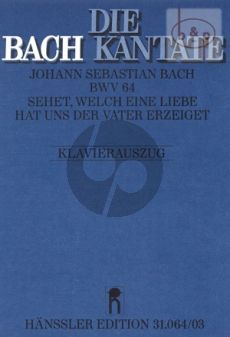 Kantate BWV 64 Sehet, welch eine Liebe (Vocal Score)