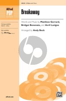 Gerrard Benenate Lavigne Breakaway 2-Part Choir (arranged by Andy Beck)