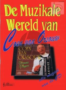 De Muzikale Wereld van Coen van Orsouw Vol.1