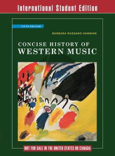 Hanning Concise History of Western Music (Fifth Ed.)