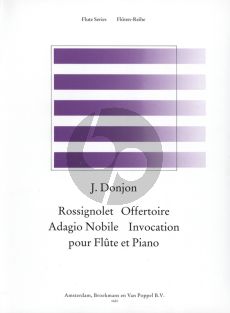 Donjon Album of 4 Pieces for Flute and Piano (Rossignol, Offertoire, Adagio Nobile and Invocation) Flute-Piano (edited by Thies Roorda) (Grade 2 - 3)
