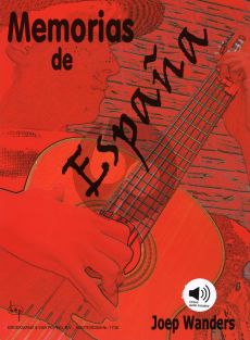 Wanders Memorias de Espana for Guitar (Bk-Cd) (17 Spanish Pieces Grade 3 / 4)