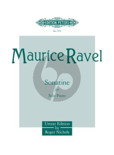Ravel Sonatine for Piano (edited by Roger Nichols) (Peters-Urtext)