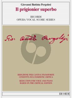 Pergolesi Il prigionier superbo Vocal Score (Ed. critica di C. Toscani)
