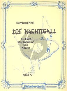 Krol Die Nachtigall op.77 für Flöte, Mezzosopran und Klavier