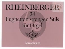 24 Fughetten strengen Stils Op.123