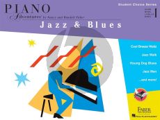 Faber Piano Adventures: Jazz & Blues - Level 1 (Student Choice Series)