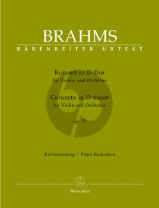 Brahms Concerto D-major Op.77 Violin and Orchestra (piano red.) (edited by Clive Brown) (Barenreiter-Urtext)