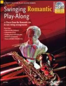 Swinging Romantic Play-Along (12 Pieces from the Romantic Era in Easy Swing Arrangements) (Alto Sax.)