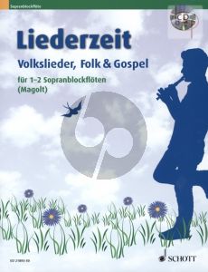 Liederzeit (Volkslieder-Folk and Gospel) (1 - 2 Descant Rec.)