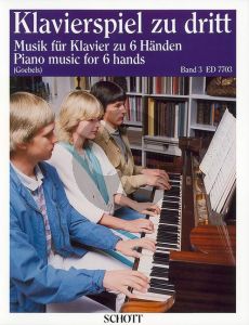Klavierspiel zu Dritt vol.3 Klavier 6 Hd.