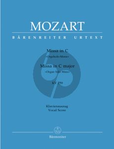 Mozart Missa C-dur KV 259 - Orgelsolo Messe Soli-Chor-Orchester Klavierauszug (Walter Senn) (Barenreiter-Urtext)