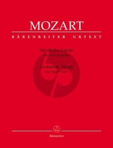 Mozart Samtliche Lieder fur Hohe Stimme und Klavier (Herausgegeben von Ernst August Ballin) (Barenreiter-Urtext)