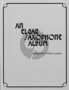 Elgar An Elgar Saxophone Album (transcr by Sidney Lawton)