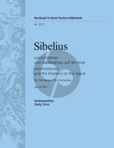 Sibelius Lemminkainen and the Maidens of the Island Op. 22 No. 1 Study Score