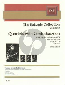 Bubonic Collection Vol.2 Quartets for 3 Bassoons and Contra Bassoon (Score/Parts)