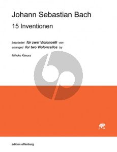 Bach 15 Inventionen 2 Violoncellos (transcr. Mihoko Kimura)