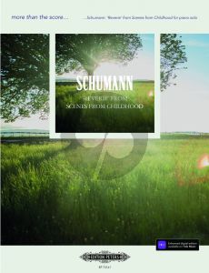 Schumann Reverie' (from: Scenes from Childhood Op.15) Piano solo (edited by Daniel Grimwood)