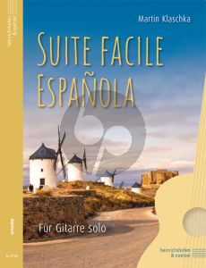 Klaschka Suite Facile Espanola fur Gitarre solo
