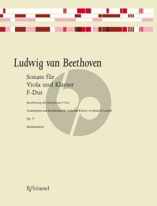 Beethoven Sonate F-dur Op. 17 Viola und Klavier (transcr. Rudolf Leopold) (2 Spielpartituren)