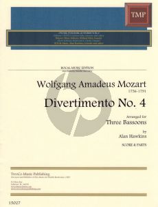 Mozart Divertimento No.4 G-Dur fur 3 Fagotte (Partitur und Stimmen) (Arr. Alan Hawkins)